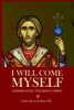 I Will Come Myself - Experiencing the Risen Christ (Paperback) - Kevin Scallon Photo