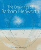 The Drawings of Barbara Hepworth (Hardcover, New edition) - Alan Wilkinson Photo