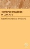 Transport Processes in Concrete (Hardcover) - Robert Cerny Photo