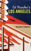 Ed Ruscha's Los Angeles (Hardcover) - Alexandra Schwartz Photo