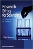 Research Ethics for Scientists - A Companion for Students (Paperback) - CNeal Stewart Photo