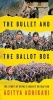 The Bullet and the Ballot Box: The Story of Nepal's Maoist Revolution (Hardcover) - Aditya Adhikari Photo