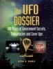 The UFO Dossier - 100 Years of Government Secrets, Conspiracies and Cover Ups (Paperback) - Kevin D Randle Photo