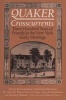 Quaker Crosscurrents - Three Hundred Years of New York Friends in the Yearly Meetings (Paperback, illustrated edition) - Hugh S Barbour Photo