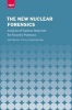 The New Nuclear Forensics - Analysis of Nuclear Materials for Security Purposes (Hardcover) - Vitaly Fedchenko Photo