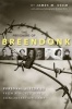 The Prisoners of Breendonk (Hardcover) - James M Deem Photo