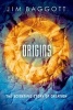 Origins - The Scientific Story of Creation (Hardcover) - Jim Baggott Photo