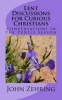 Lent Discussions for Curious Christians - Conversations in the Purple Season (Paperback) - John Zehring Photo