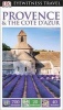 Provence & the Cote D'Azur (Paperback) - Dk Publishing Photo