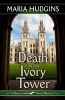 Death in an Ivory Tower (Hardcover) - Maria Hudgins Photo