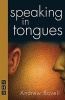 Speaking In Tongues (Paperback) - Andrew Bovell Photo