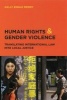 Human Rights and Gender Violence - Translating International Law into Local Justice (Paperback, New edition) - Sally Engle Merry Photo