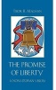 The Promise of Liberty - A Non-Utopian Vision (Hardcover) - Tibor R MacHan Photo