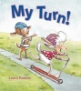 My Turn! (Hardcover) - Laura Rankin Photo