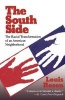 The South Side - The Racial Transformation of an American Neighborhood (Paperback, 1st Ivan R. Dee pbk. ed) - Louis Rosen Photo