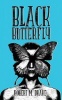 Black Butterfly (Paperback) - Robert Drake Photo