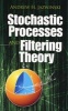 Stochastic Processes and Filtering Theory (Paperback) - Andrew H Jazwinski Photo