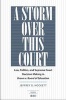 A Storm Over This Court - Law, Politics and Supreme Court Decision Making in Brown V. Board of Education (Hardcover) - Jeffrey D Hockett Photo