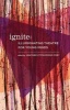 Ignite: Illuminating Theatre Creation for Young Minds (Paperback) - Eva Colmers Photo