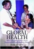 Global Health - Why Cultural Perceptions, Social Representations, and Biopolitics Matter (Paperback) - Mark Nichter Photo