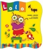 Lolo El Topo (Spanish, Hardcover) - Anabel Jurado Photo