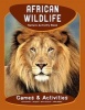 African Wildlife Nature Activity Book (Novelty book, 2nd Revised edition) - James Kavanagh Photo