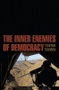 The Inner Enemies of Democracy (Hardcover) - Tzvetan Todorov Photo