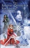 The Snow Queen's Shadow (Paperback) - Jim C Hines Photo