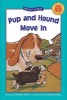 Pup and Hound Move in (Hardcover) - Susan Hood Photo