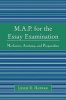 Map for the Essay Examination - Mechanics, Anatomy, and Preparation (Paperback) - Leslie D Hannah Photo