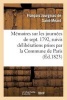 Memoires Sur Les Journees de Septembre 1792, Suivis Deliberations Prises Par La Commune de Paris (French, Paperback) - Jourgniac De St Meard F Photo