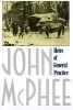 Heirs of General Practice (Paperback) - John McPhee Photo