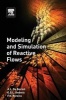 Modeling and Simulation of Reactive Flows (Paperback) - de A L Bortoli Photo