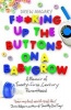 F**king Up the Buttons on a Babygrow - A Memoir of Twenty First Century Parenthood (Paperback) - Drew Magary Photo