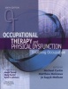 Occupational Therapy and Physical Dysfunction - Enabling Occupation (Paperback, 6th Revised edition) - Michael Curtin Photo