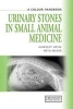 Urinary Stones in Small Animal Medicine - A Colour Handbook (Paperback) - Albrecht Hesse Photo