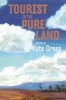 Tourist in the Pure Land (Paperback) - Kate Green Photo