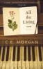 All the Living (Paperback) - C E Morgan Photo