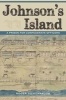 Johnson's Island - A Prison for Confederate Officers (Paperback) - Roger Pickenpaugh Photo