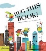 Hug This Book! (Hardcover) - Barney Saltzberg Photo