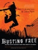 Busting Free (Paperback) - Neil T Anderson Photo