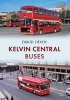 Kelvin Central Buses (Paperback) - David Devoy Photo