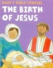 The Birth of Jesus (Board book) - Jan Lewis Photo