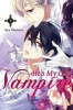 He's My Only Vampire, Vol. 9 (Paperback) - Aya Shouoto Photo