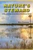 Nature's Steward - A History of the Conservancy of Southwest Florida (Hardcover) - Nick Penniman Photo