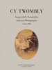 Cy Twombly - Selected Photographs 1944-2006. Museum Frieder Burda (Paperback) - Helmut Friedel Photo