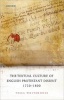 The Textual Culture of English Protestant Dissent 1720-1800 (Hardcover) - Tessa Whitehouse Photo