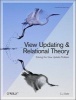 View Updating and Relational Theory - Robust Methods for Keeping Data in Sync (Paperback) - CJ Date Photo