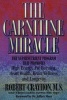 The Carnitine Miracle - The Supernutrient Program That Promotes High Energy, Fat Burning, Heart Health, Brain Wellness and Longevity (Paperback, New Ed) - Robert Crayhon Photo