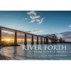 River Forth - From Source to Sea (Paperback) - Richard Happer Photo